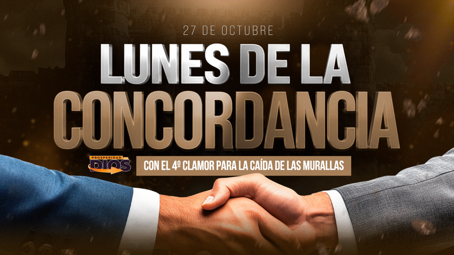 Lunes de la Concordancia, con el 4º Clamor por la Caída de las Murallas.