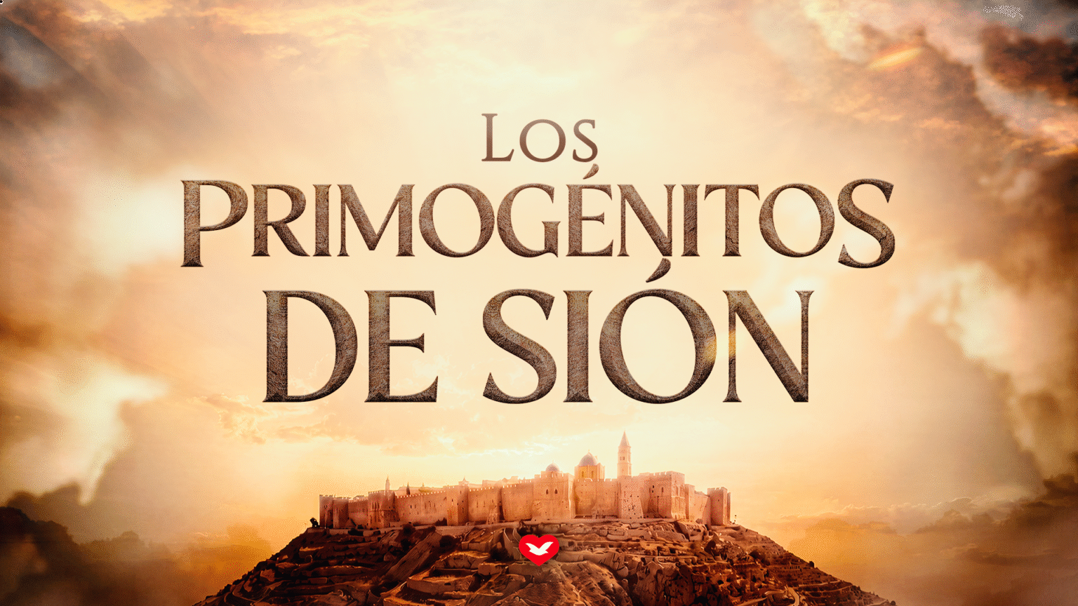 Los primogénitos de Sión: comprenda su significado espiritual
