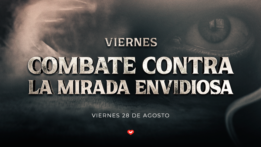 La reunión de Liberación Espiritual tendrá un propósito contra la mirada envidiosa